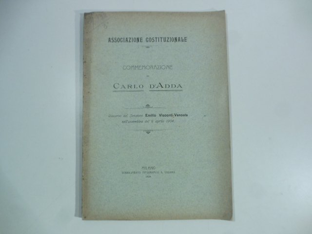Associazione costituzionale. Commemorazione di Carlo D'Adda